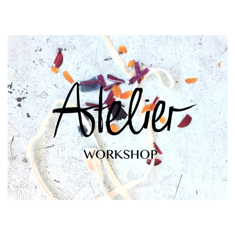 ATELIER WORKSHOP
